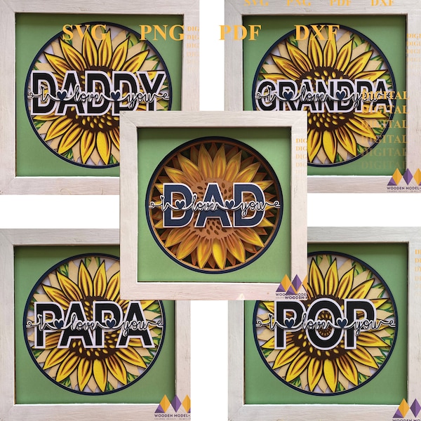 COMBO 5 Files 3D SUNFLOWER DAD Svg, Papa, Grandpa, Daddy, Pop, Shadow Box Svg - Cricut Files, Cardstock Svg, Silhouette Files COMBO 5 Files 3D SUNFLOWER DAD Svg, Papa, Grandpa, Daddy, Pop, Shadow Box Svg - Cricut Files, Cardstock Svg, Silhouette Files