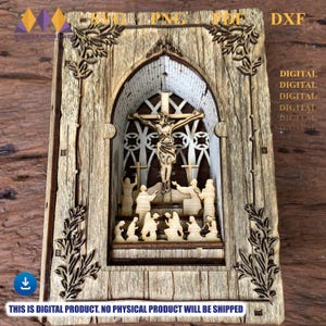 May include: A wooden laser-cut religious scene featuring a crucifix within an arched frame. The design includes figures and architectural details, with the text "THIS IS DIGITAL PRODUCT. NO PHYSICAL PRODUCT WILL BE SHIPPED".
