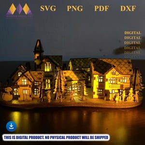 May include: A wooden model of a winter village scene, illuminated from within. The laser-cut design features houses, trees, and figures, with the text "SVG, PNG, PDF, DXF" at the top. The words "DIGITAL" are repeated vertically on the right.