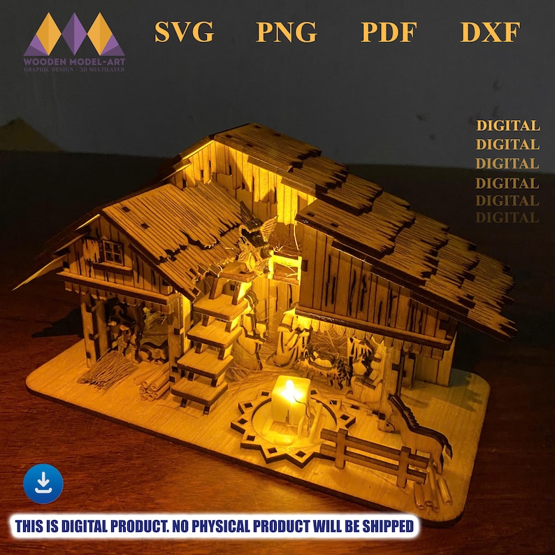Op de afbeelding: Een houten model van een kerststal, van binnenuit verlicht. Het model toont een stal met een schuin dak, trappen en een hek. De afbeelding bevat de tekst "SVG PNG PDF DXF" en "THIS IS DIGITAL PRODUCT. NO PHYSICAL PRODUCT WILL BE SHIPPED."