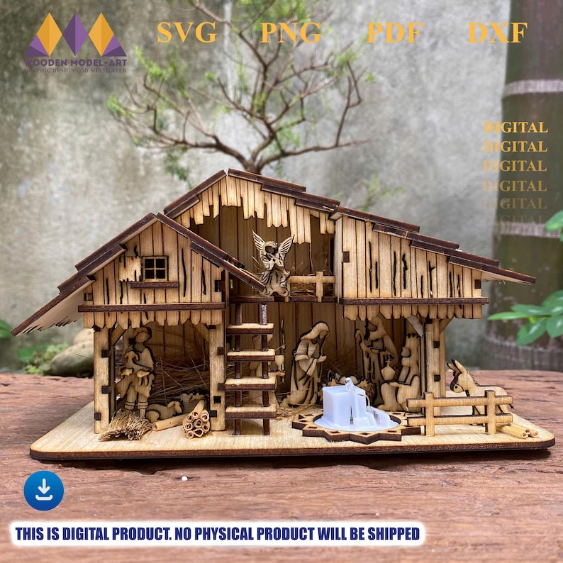 Op de afbeelding: Een lasergesneden houten kerststal met gedetailleerde figuren en architecturale elementen. De sc&egrave;ne bevat een stal, figuren en een ladder. De afbeelding bevat ook de tekst "SVG PNG PDF DXF" en "THIS IS DIGITAL PRODUCT. NO PHYSICAL PRODUCT WILL BE SHIPPED."