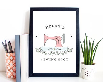 Personalised Sewing Spot A4 or A5 Print, Unframed, Sewing Room Sign, Gift for Seamstress, Sewing Machine Print