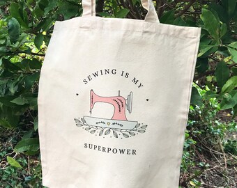 Sewing is My Superpower Cotton Tote Bag, Sewing Gift, Bag for Sewer