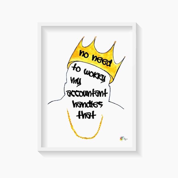 Biggie Accountant Art Print for Accounting Office Decor