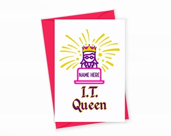 IT Queen Greeting Card - Information Technology Personalized Gift for Coworkers