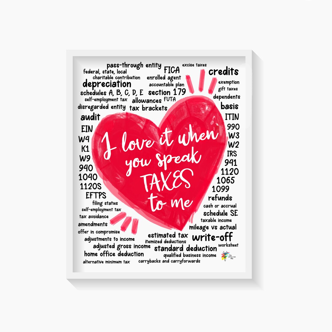 Accounting Art Print, Tax Office Decor, Accountant Wall Art, I Love It