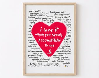Lámina decorativa para pared con temática de contabilidad: "Me encanta cuando me hablas de contabilidad" (Descarga digital)