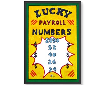 Payroll Art Print, Office Wall Art, Lucky Payroll Numbers