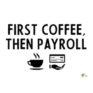 Impresión de póster de nóminas First Coffee