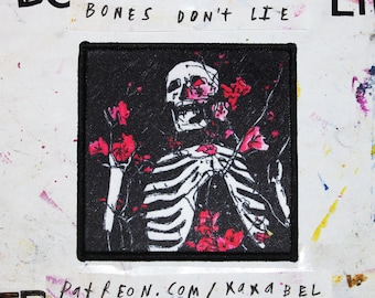 Bones Don't Lie | LIMITED EDITION 3.5" Patch