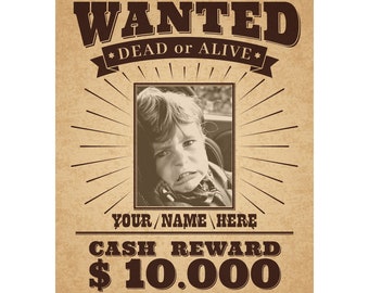 Personalized Wanted Poster, Ready in 1-2 Days, JPEG A4 or Letter Size