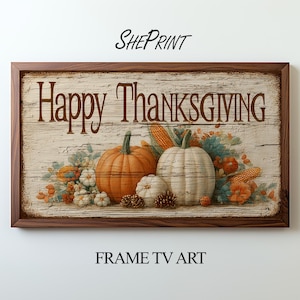 May include: A framed wooden sign with the text "Happy Thanksgiving" above a fall harvest scene. The artwork features pumpkins, corn, and floral accents in shades of orange, white, and green. The sign is a rectangular shape.
