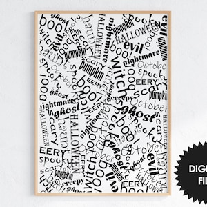 May include: A framed print with a white background and black text. The text includes words like "Halloween," "ghost," "witch," and "pumpkin." A black starburst graphic with the words "DIGITAL FILE" is in the lower right corner.