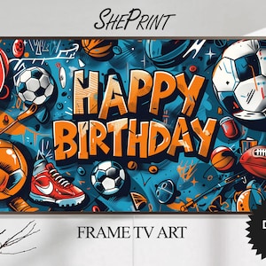 Frame TV-kunst | Gelukkige verjaardag sportballenthema voor jongens | Cartoon graffiti-stijl | Digitale tv-kunst | Directe download
