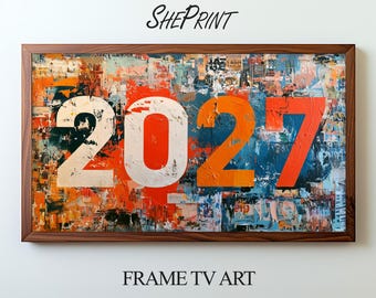 2027 New Year Frame TV Art, Modern Abstract Digital Display, Bold Contemporary Holiday Decor