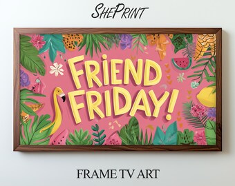 Friend Friday Frame TV Art | Tropical Pink Party Banner for Samsung Frame TV | Fun Summer Digital Download