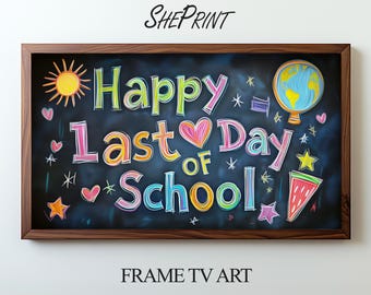 Joyeux dernier jour d'école écrit à la télévision du conseil scolaire, oeuvre d'art pour enfants | Tableau noir | Téléchargement instantané