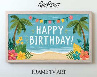 Luau Birthday Party Frame TV Art | Happy Birthday Banner for Kids | Instant Download