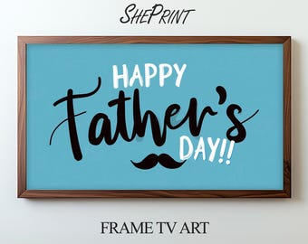 Happy Father’s Day Frame TV Art | Modern Dad Quote Digital Download | Samsung Frame TV Art | Father’s Day TV Decor