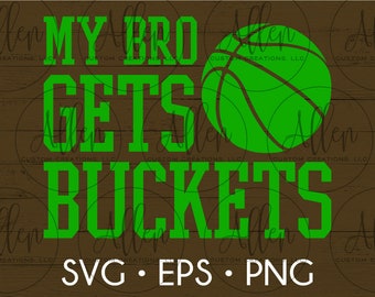 Meu irmão recebe baldes SVG, basquete SVG, camisa de basquete, basquete, baldes SVG