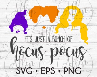 Apenas um monte de Hocus Pocus SVG, apenas um monte de Hocus Pocus, arquivo de corte de um monte de Hocus Pocus, Sanderson Sister, Sanderson Sister SVG
