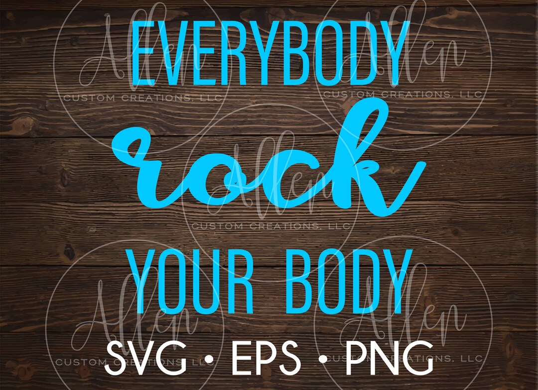 Everybody Rock Your Body SVG, Backstreet Boys SVG, Everybody Rock Your