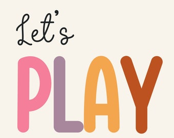 Let's Play Printable Playroom Wall Decor