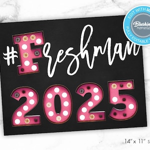 EDITABLE Freshman First Day of School Sign, Printable Back to School Sign, 1st Day of School Sign, Chalkboard Sign
