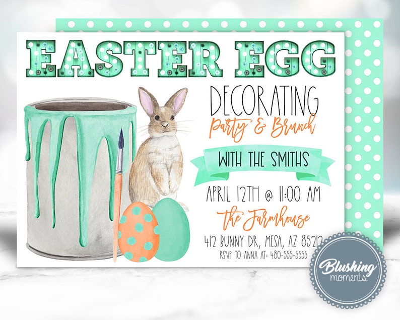 May include: An invitation to an Easter egg decorating party and brunch with the Smiths. The invitation features a watercolor illustration of a paint can, paintbrush, bunny, and Easter eggs. The text reads "Easter Egg Decorating Party & Brunch with the Smiths, April 12th @ 11:00 AM, The Farmhouse, 412 Bunny Dr, Mesa, AZ 85212, RSVP to Anna at: 480-555-5555".