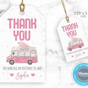 EDITABLE Ice Cream Thank You Tags, Ice Cream Truck Favor Tag, Ice Cream Gift Tags, Ice Cream Goodie Bag Tags, Ice Cream Hang Tags, Printable