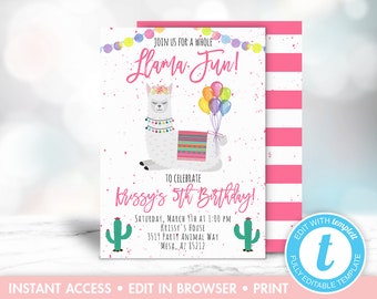 May include: A pink and white printable invitation with a llama wearing a colorful blanket and a flower crown. The invitation says "Join us for a whole Llama Fun!" and "Krissy's 5th Birthday!" with a cactus on each side.