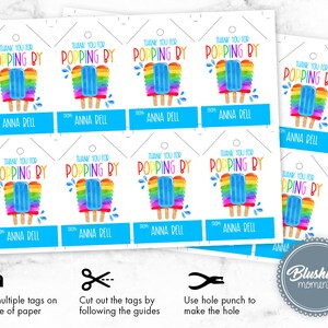 May include: White printable tags with colorful popsicle illustrations and the text "Thank You For Popping By." Each tag has a blue rectangular space for a name. The tags are designed for easy printing and cutting.