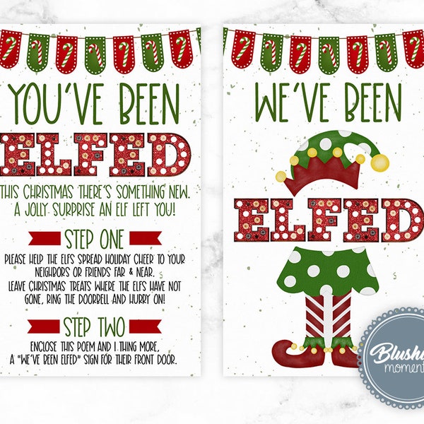 EDITABLE We've Been ELFed Sign, You've Been ELFed, Christmas Favor Tags, Neighbor Christmas Game, Instant Download, Printable ELFed Sign