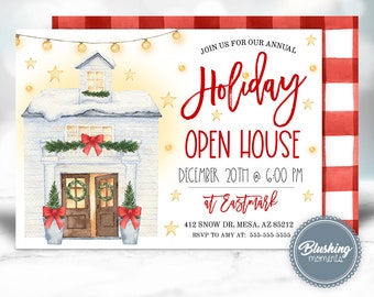 May include: A watercolor illustration of a white house with a red door and a wreath. The house is decorated with Christmas lights and greenery. The text on the invitation reads "Join us for our annual Holiday Open House, December 20th at 6:00 PM at Eastmark, 412 Snow Dr, Mesa, AZ 85212, RSVP to Amy at: 555-555-5555".