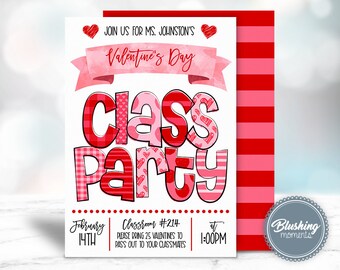 May include: A Valentine's Day class party invitation with a red and pink checkered pattern. The invitation says "Join us for Ms. Johnston's Valentine's Day Class Party" and includes the date, time, and classroom number.