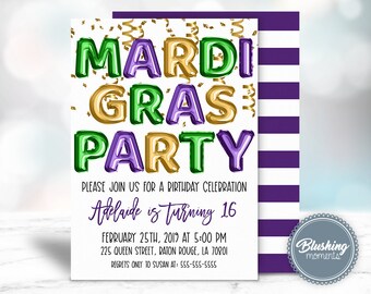 May include: A Mardi Gras party invitation with gold, green, and purple balloon letters spelling "Mardi Gras Party". The invitation includes details for a birthday celebration for Adelaide turning 16 on February 25th, 2019 at 5:00 PM. The address is 225 Queen Street, Baton Rouge, LA 70801. RSVP information is included at the bottom of the invitation.
