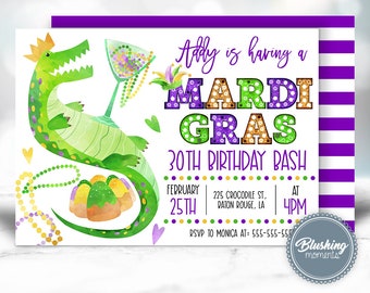 May include: A Mardi Gras themed birthday party invitation with a green alligator holding a glass of beads. The invitation says "Addy is having a Mardi Gras 30th Birthday Bash" with the date, time, and location.