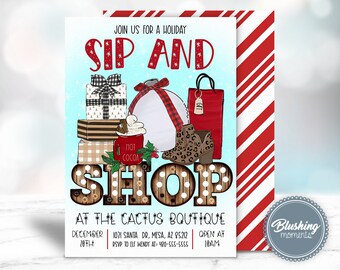 May include: A festive invitation for a "Sip and Shop" event at The Cactus Boutique. The invitation features a blue background with illustrations of gifts, a mug of hot cocoa, a boot, and a shopping bag. The text "Sip and Shop" is in large, bold letters with a wooden texture and white polka dots. The event is scheduled for December 28th at 10 AM at 1031 Santa Dr, Mesa, AZ 85212. RSVP to Elf Wendy at 400-555-5555.