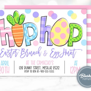 May include: A pink and white invitation with the text "Hiphop Easter Brunch & Egg Hunt" in purple. The date is April 20th at 12pm. The location is 1218 Bunny Street, Mesa, AZ 85212. RSVP to Den at 480-555-5555.