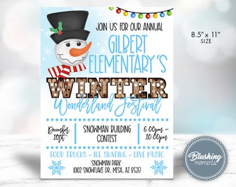 May include: A blue and white invitation for Gilbert Elementary's Winter Wonderland Festival. The invitation features a snowman with a red and white scarf and a festive light-up sign that says "Winter Wonderland Festival". The event will take place on December 10th from 6:00pm to 10:00pm and will include snowman building contest, food trucks, ice skating, and live music. The event will be held at Snowman Park, 10102 Snowflake Dr, Mesa, AZ 85213.
