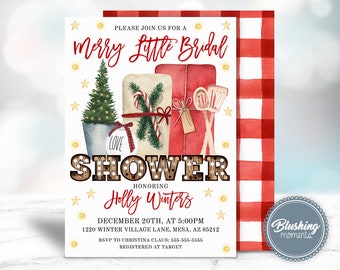 May include: A white invitation with a red and white gingham pattern border. The invitation is for a bridal shower and features a watercolor illustration of a Christmas tree, presents, and a sign that says "Merry Little Bridal Shower". The text on the invitation reads "Please join us for a Merry Little Bridal Shower Honoring Holly Winters December 20th at 5:00 PM 1220 Winter Village Lane, Mesa, AZ 85212 RSVP to Christina Claus: 555-555-5555 Registered at Target".
