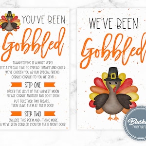 May include: Two printable Thanksgiving cards with a cartoon turkey wearing a pilgrim hat. The text on the cards reads "You've Been Gobbled" and "We've Been Gobbled". The cards include instructions for a Thanksgiving tradition called "Cobble Corble".