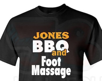 Jones BBQ and Foot Massage Parody Shirt Viral Funny Commercial