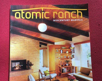 Atomic Ranch Midcentury Marvels Magazine Back Issues NOS