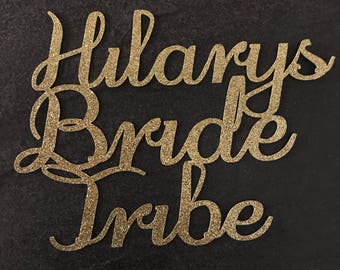 Cake topper - Bride Tribe, Hen do, Team Bride, Miss to Mrs, Bride to be, Hen party, Bride Squad - Can be personalised if required