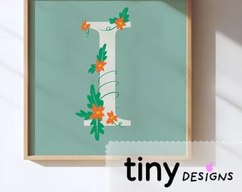 Floral Letter Art | Name Initial Printable | Nursery Decor | Baby Shower Gift | Stationery or Poster art | Digital Download PNG + PDF | I |