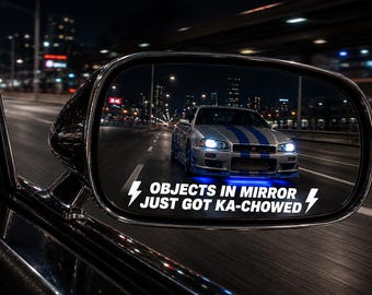 Mirror Decal: Objects in mirror just got Ka-Chowed