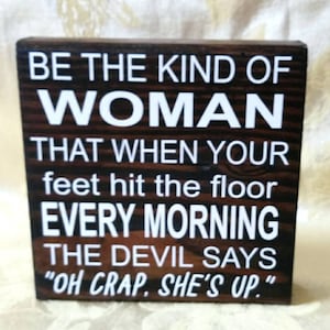 Be the kind of woman block