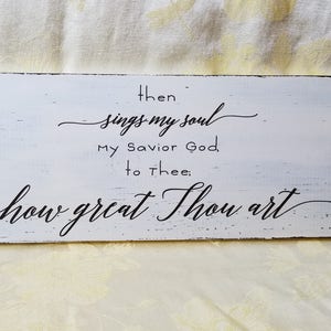 How Great Thou Art Sign