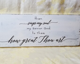 How Great Thou Art Sign